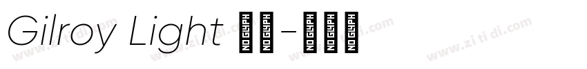 Gilroy Light 亮体字体转换